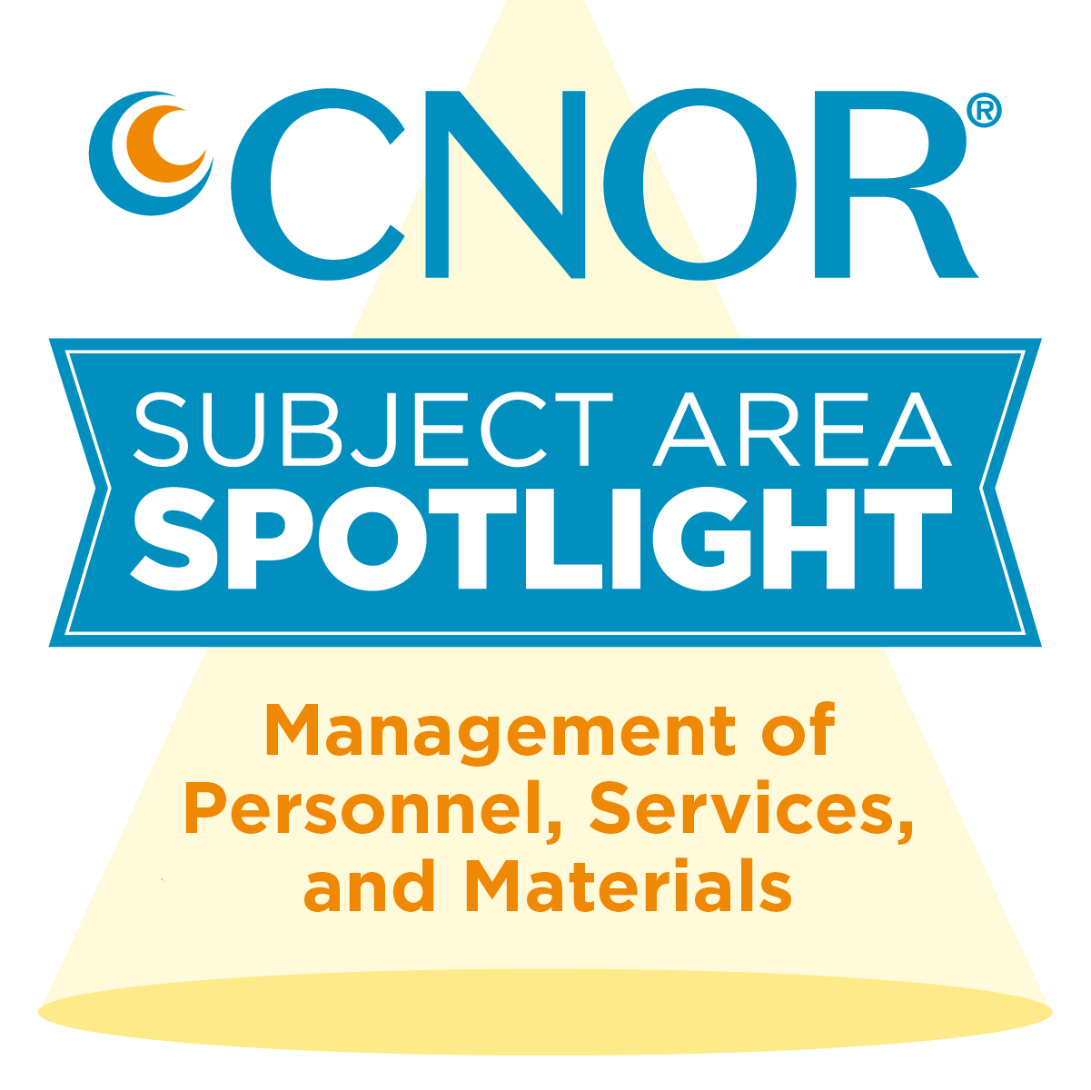 CNOR Subject Area Spotlight: Intraoperative Management of Personnel, Services, and Materials