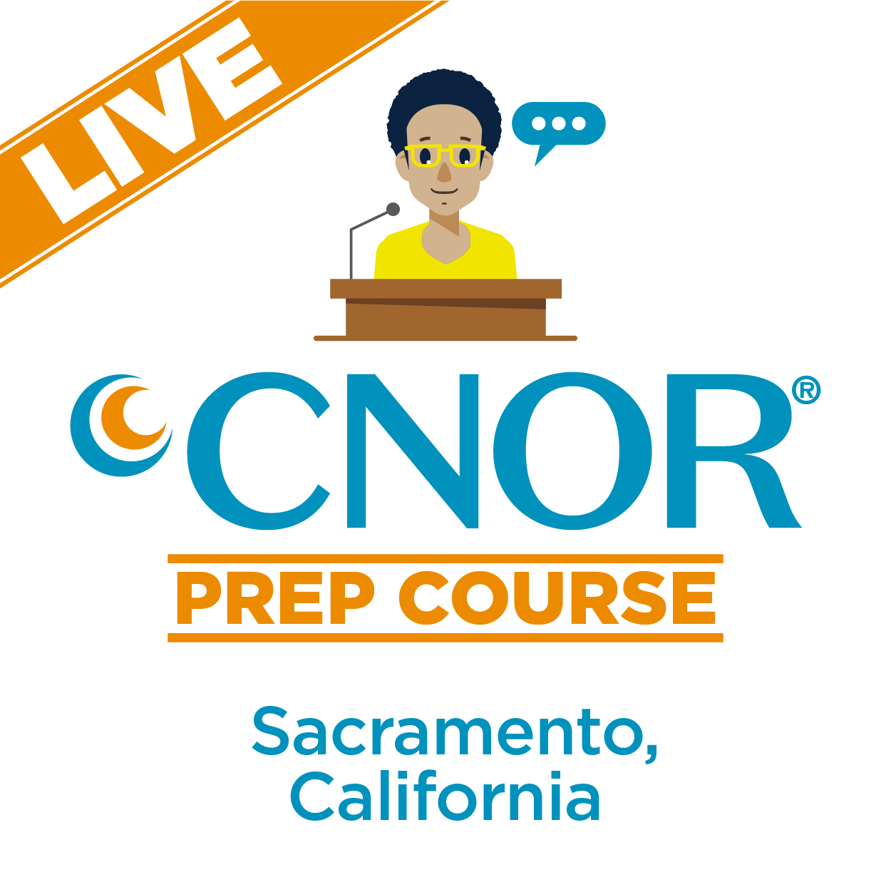 CNOR Live Prep Course - Sacramento, CA Oct 20-21 